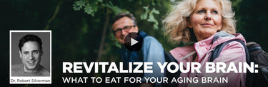 Revitalize your Brain: What to eat for your aging Brain